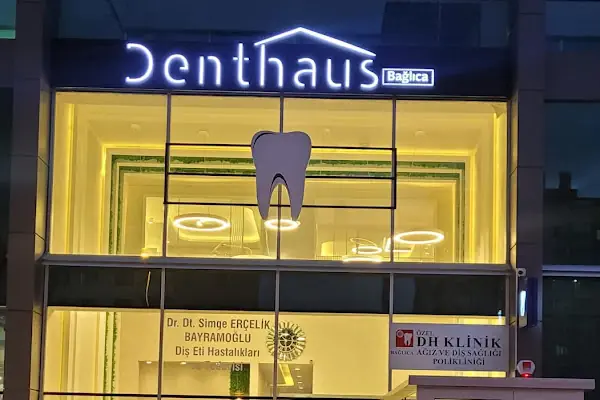 DH KLİNİK (DENTHAUS) BAĞLICA AĞIZ VE DİŞ SAĞLIĞI POLİKLİNİĞİ