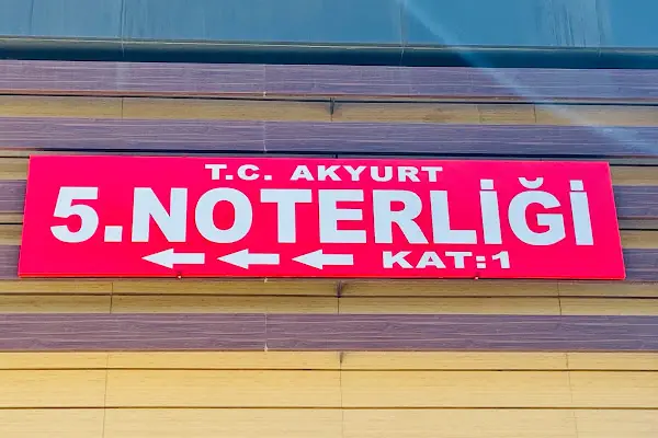 AKYURT 5.NOTERLİĞİ