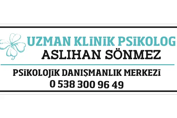 Uzman Klinik Psikolog Aslıhan Sönmez