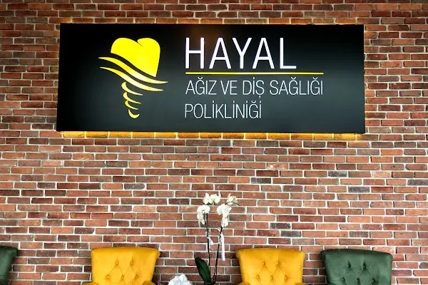 Hayal Ağız ve Diş Sağlığı Polikliniği