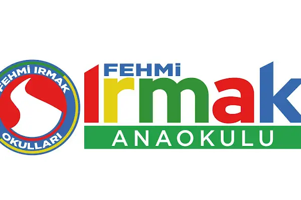 ÖZEL FEHMİ IRMAK KREŞ VE ANAOKULU