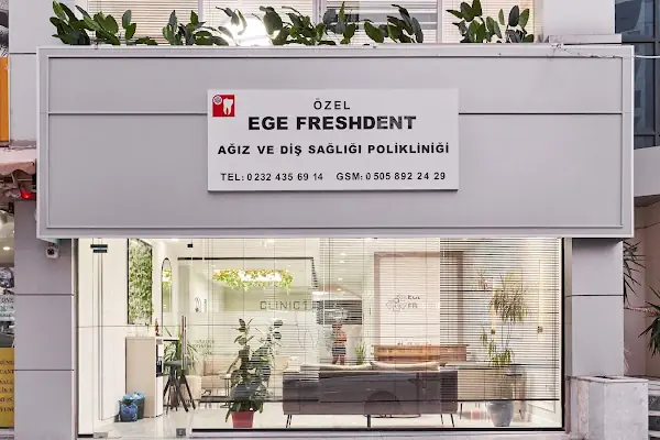 Özel Ege Freshdent Ağız ve Diş Sağlığı Polikliniği