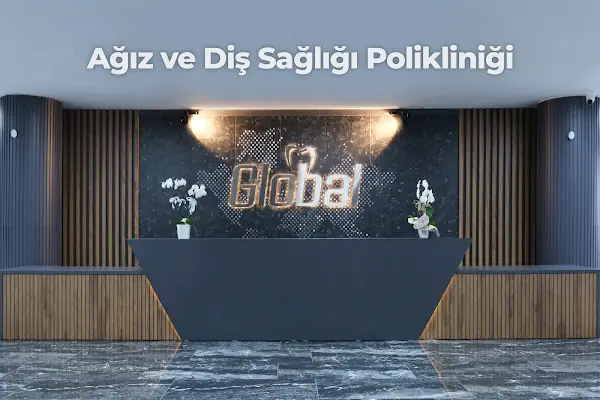 Etlik Global Ankara Ağız ve Diş Sağlığı Polikliniği