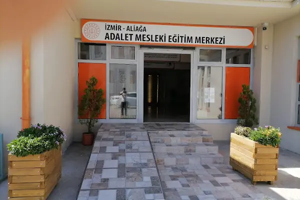 Aliağa Adalet Mesleki Eğitim Merkezi