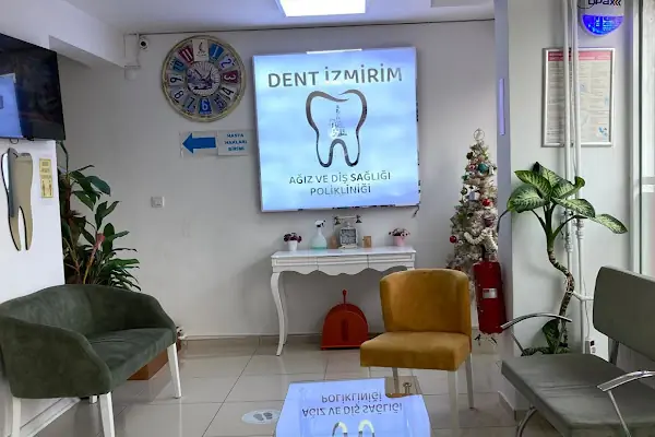 Özel Dent İzmirim Ağız Ve Diş Sağlığı Polikliniği