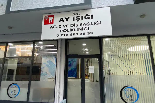 Ay Işığı Ağız ve Diş Sağlığı Polikliniği